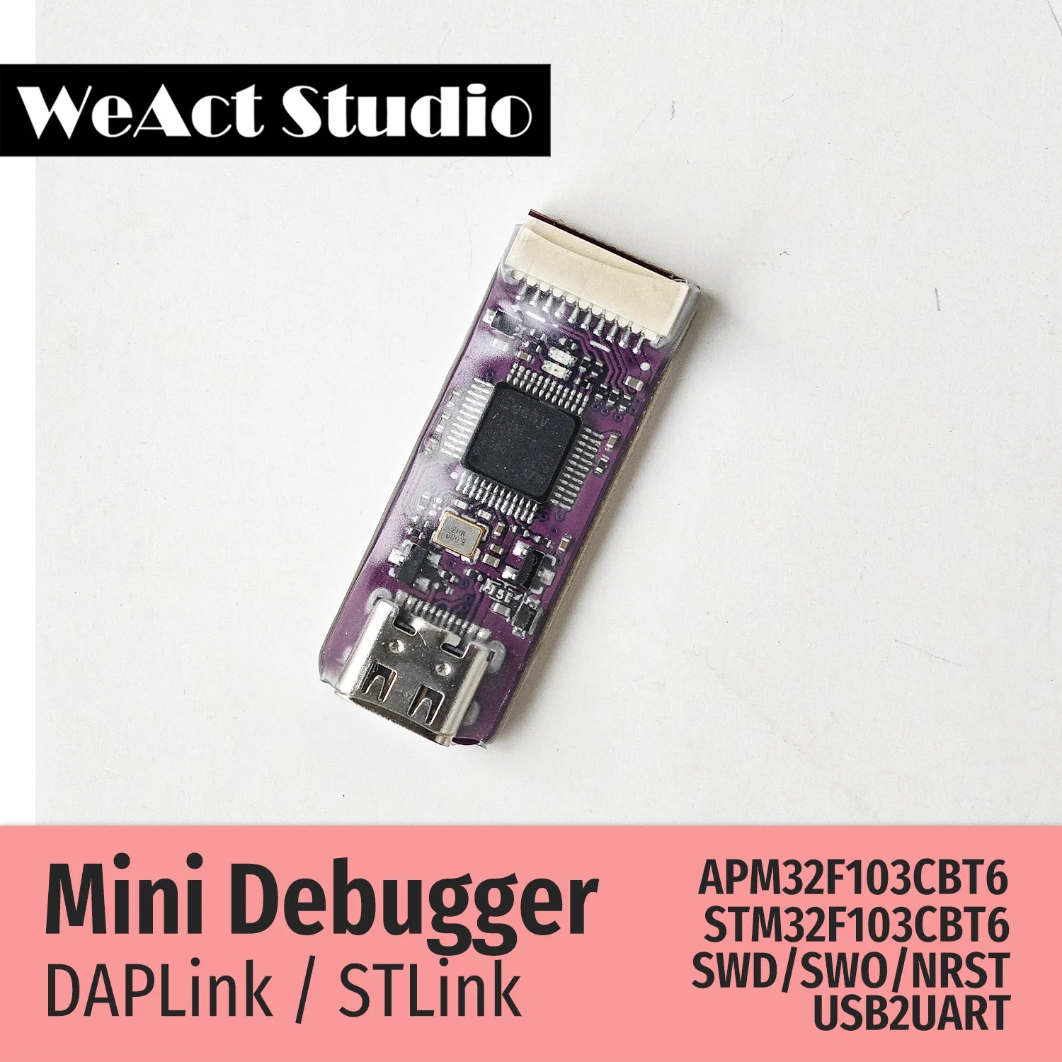 Storazone WeAct Mini Debugger DAPLink STLink V2.1 SWD SWO USB To Uart Module